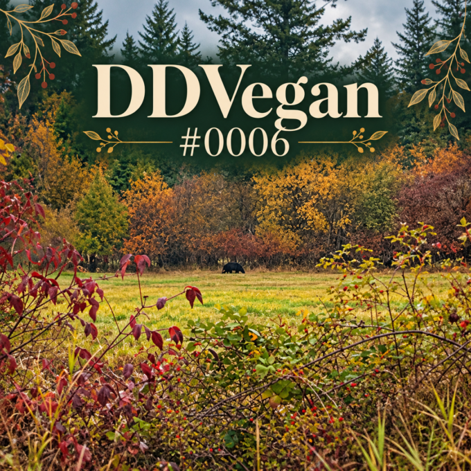 Day #1131-0517 – (Fri., Oct. 2, 2026) – (DDVegan #0006 – Bear Sighting!) (-13.5 lbs.) 2026-10-02 - DDVegan #0006